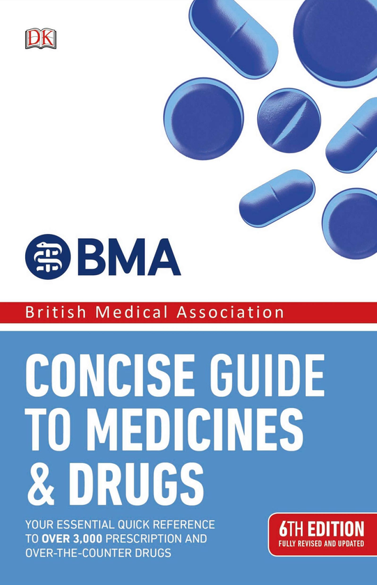 Бумажная книга «BMA Concise Guide to Medicines and Drugs» - фото №1