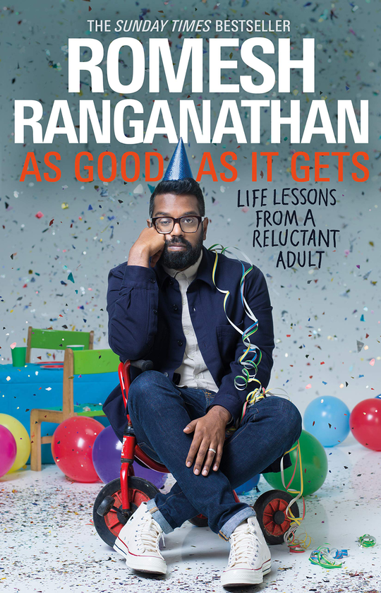 Бумажная книга «As Good As It Gets. Life Lessons from a Reluctant Adult», автор Ромеш Ранганатхан - фото №1