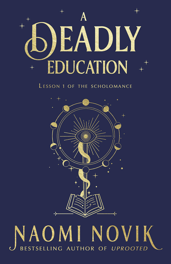 Бумажная книга «A Deadly Education. Book 1», автор Наоми Новик - фото №1