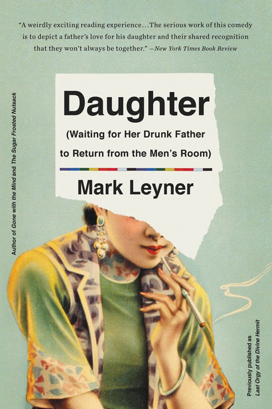 Бумажная книга «Daughter (Waiting for Her Drunk Father to Return from the Men's Room)», автор Марк Лейнер - фото №1