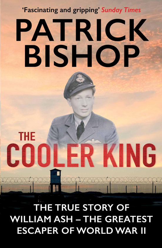 Бумажная книга « The Cooler King. The True Story of William Ash», автор Патрик Бишоп - фото №1