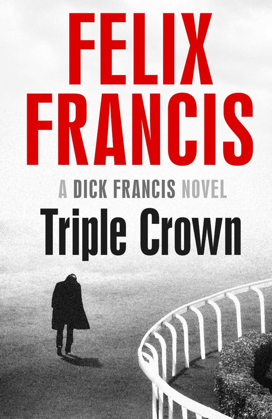Бумажная книга «Triple Crown», автор Феликс Фрэнсис - фото №1