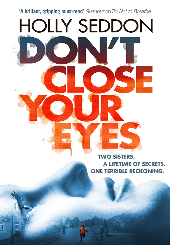 Бумажная книга «Don't Close Your Eyes», автор Холли Седдон - фото №1