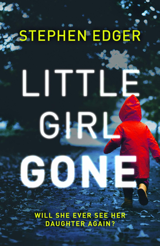 Бумажная книга «Little Girl Gone», автор Стивен Эдгер - фото №1
