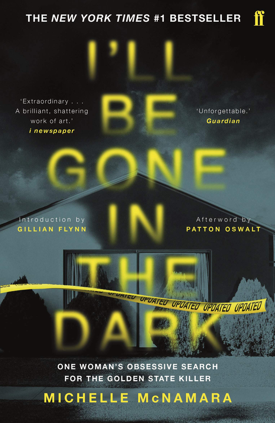 Паперова книга «I'll Be Gone in the Dark», автор Мішель Макнамара - фото №1