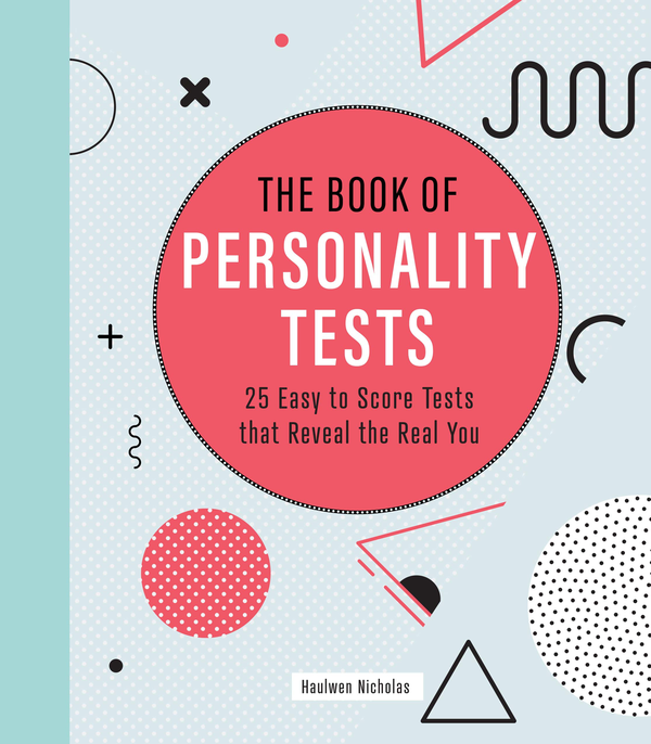 Бумажная книга «The Book of Personality Tests. 25 Easy to Score Tests that Reveal the Real You», автор Хаулвен Николас - фото №1