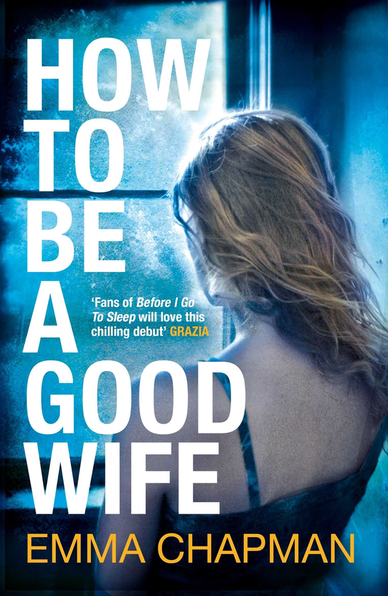 Бумажная книга «How to Be a Good Wife», автор Эмма Чепмен - фото №1