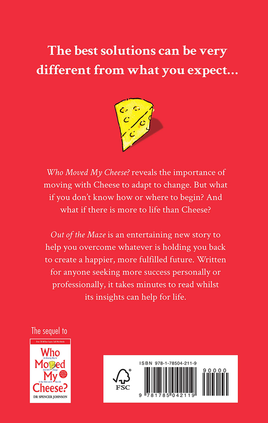 Бумажная книга «Out of the Maze: A Simple Way to Change Your Thinking & Unlock Success», автор Спенсер Джонсон - фото №1
