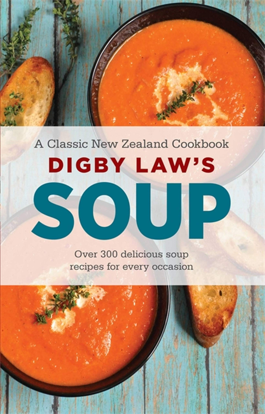Паперова книга «Digby Law's Soup Cookbook», автор Дігбі Ло - фото №1