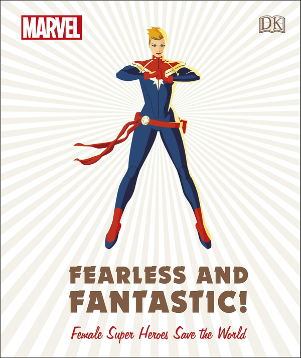 Паперова книга «Marvel Fearless and Fantastic! Female Super Heroes Save the World», авторів Емма Грендж, Сем Маггс, Рут Амос - фото №1