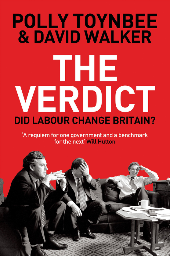 Паперова книга «The Verdict. Did Labour Change Britain?», автор Поллі Тойнбі - фото №1