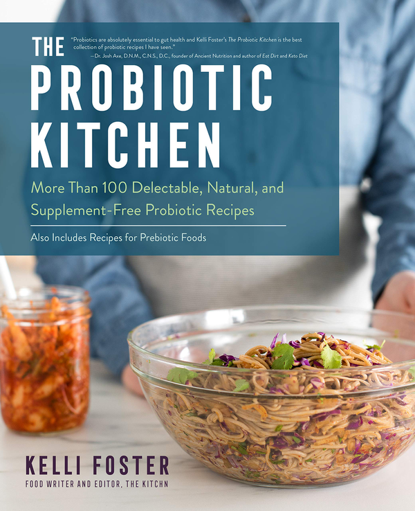 Бумажная книга «The Probiotic Kitchen», автор Келли Фостер - фото №1