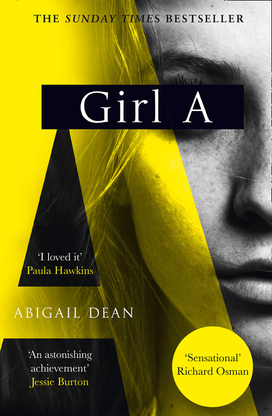 Бумажная книга «Girl A», автор Эбигейл Дин - фото №1