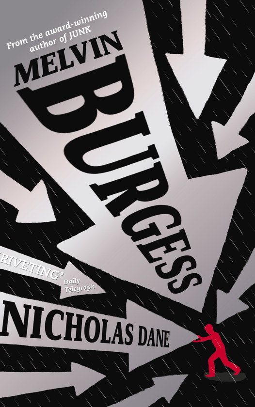 Бумажная книга «Nicholas Dane», автор Мелвин Бёрджесс - фото №1