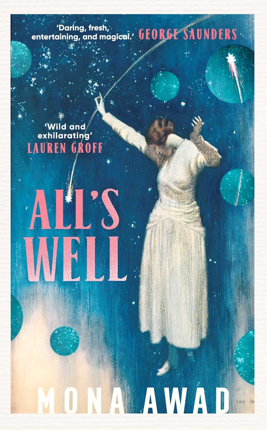 Бумажная книга «All's Well», автор Мона Авад - фото №1