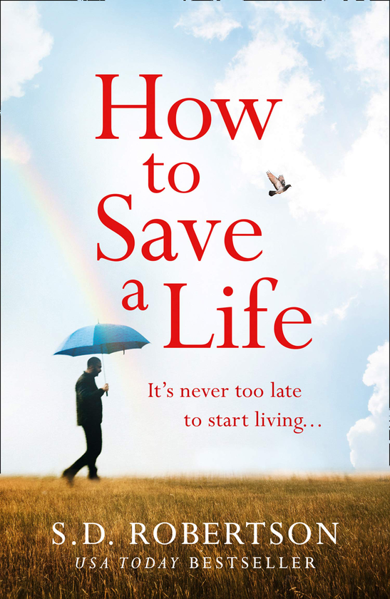 Паперова книга «How to Save a Life», автор С. Д. Робертсон - фото №1