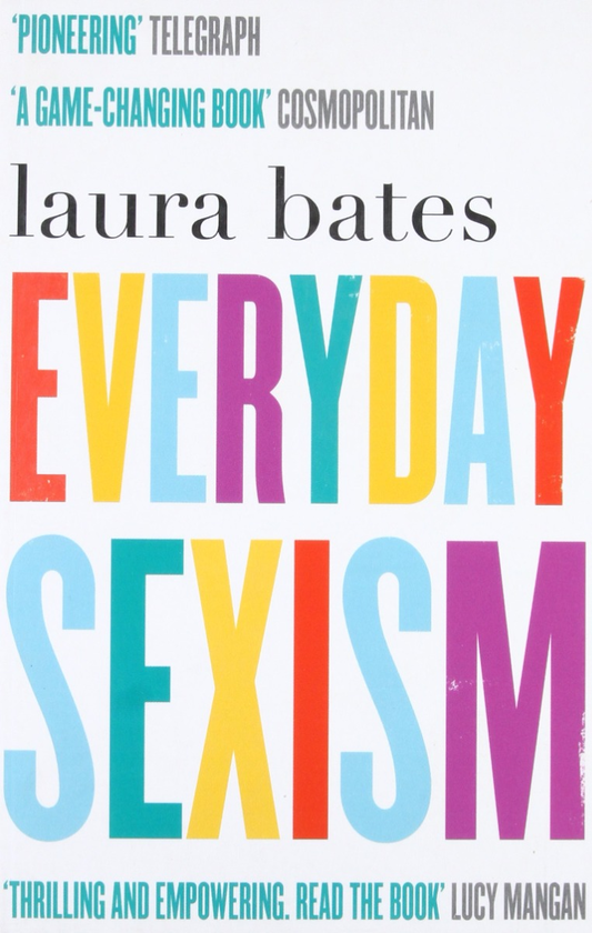 Паперова книга «Everyday Sexism», автор Лаура Бейтс - фото №1