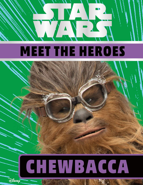 [object Object] «Star Wars. Meet the Heroes Chewbacca», автор Рут Амос - фото №1