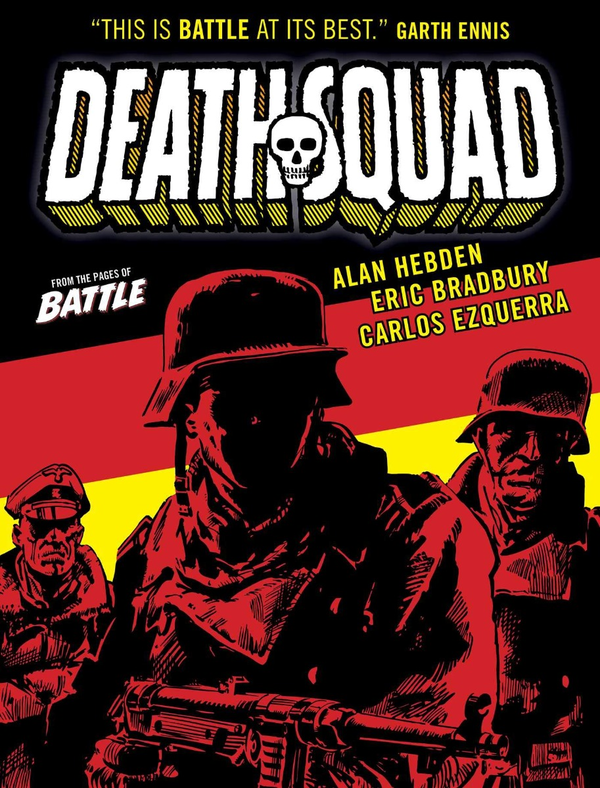 Бумажная книга «Death Squad», авторов Алан Гебден, Карлос Эскерра, Эрик Брэдбери - фото №1