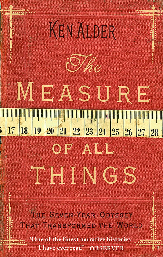 Паперова книга «The Measure Of All Things», автор Кен Алдер - фото №1