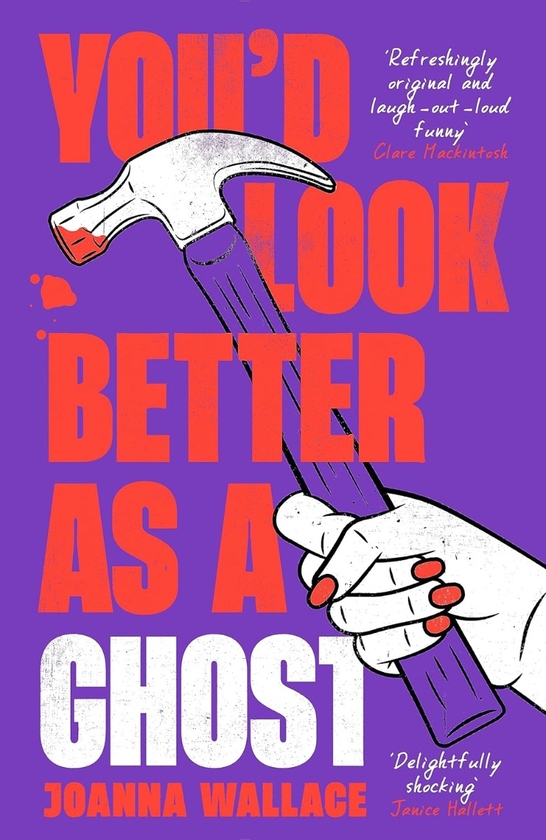 Паперова книга «You'd Look Better as a Ghost», автор Джоанна Воллес - фото №1