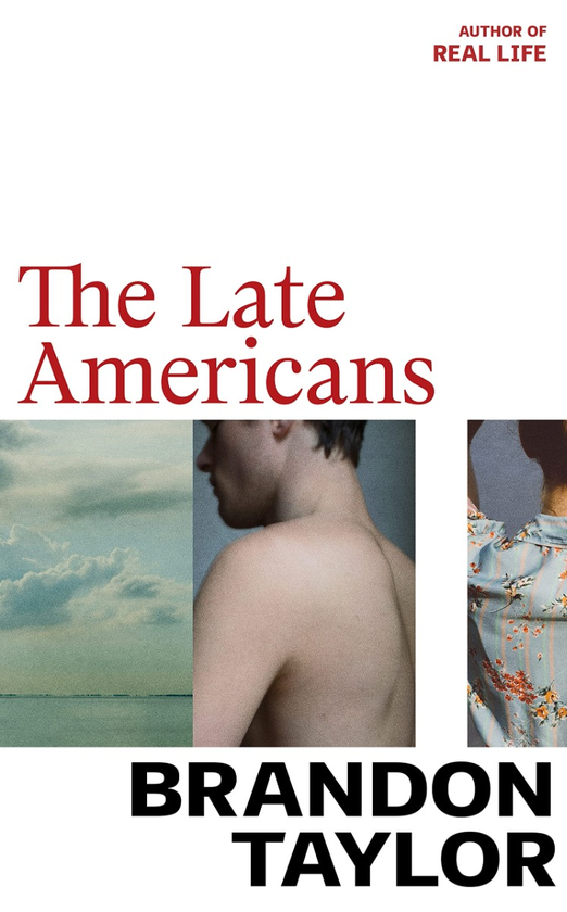 Паперова книга «The Late Americans», автор Брендон Тейлор - фото №1