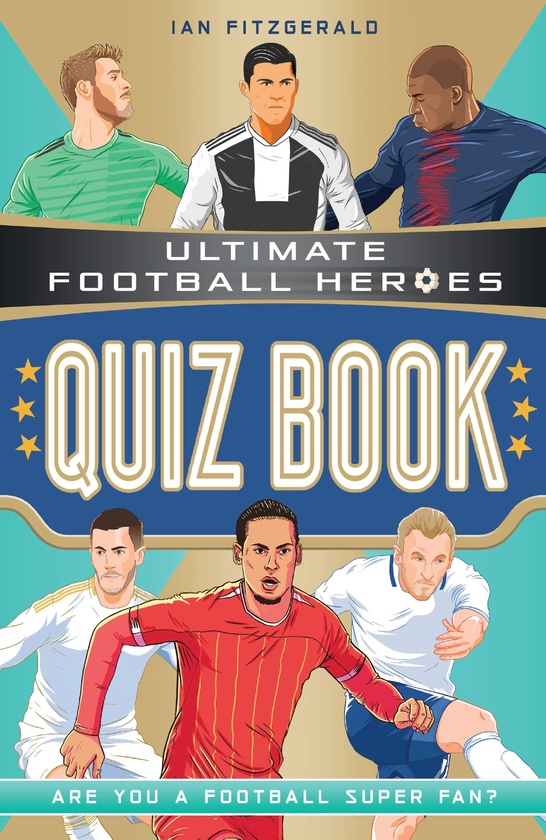 [object Object] «Ultimate Football Heroes. Quiz Book», автор Єн Фіцджеральд - фото №1