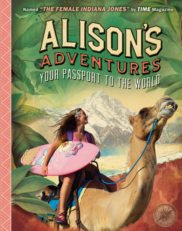Бумажная книга «Alison's Adventures. Your Passport to the World», автор Рипли - фото №1
