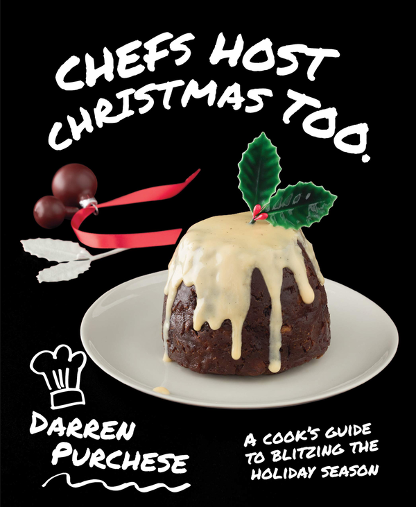 Бумажная книга «Chefs Host Christmas Too», автор Даррен Пурчезе - фото №1