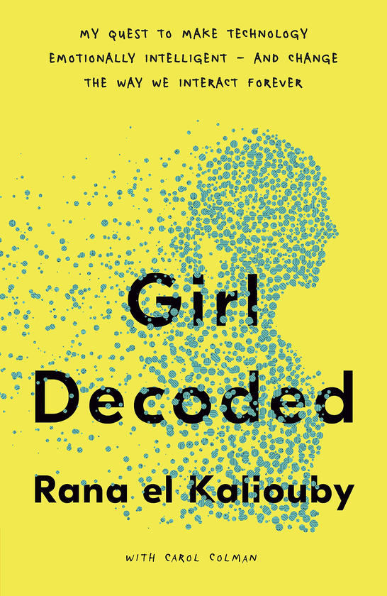 Бумажная книга «Girl Decoded», автор Рана эль Калиуби - фото №1