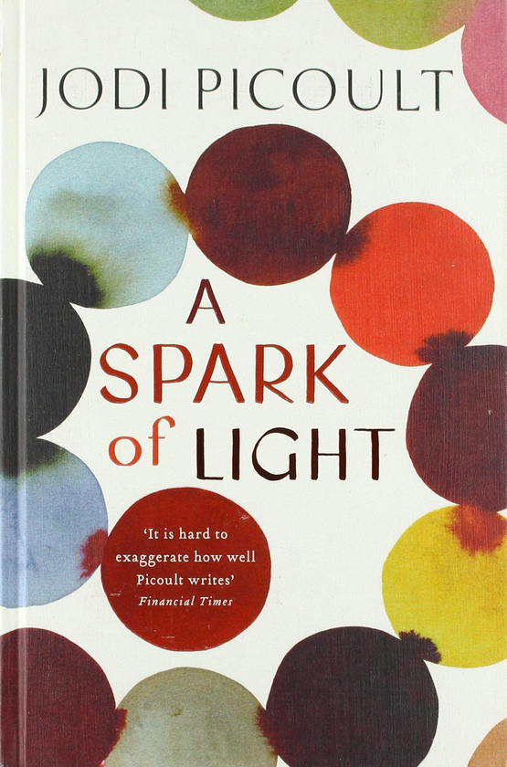 Бумажная книга «A Spark of Light», автор Джоди Пиколт - фото №1