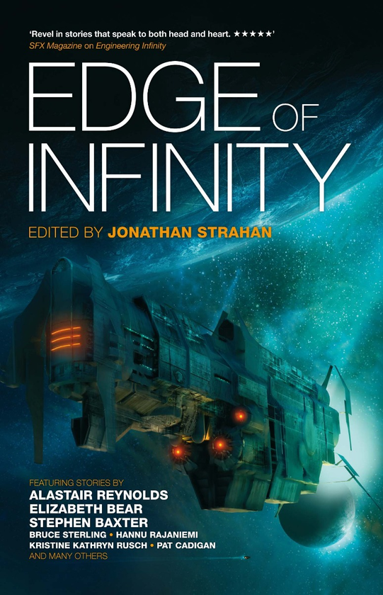 Бумажная книга «Edge of Infinity», авторов Питер Гамильтон, Аластер Рейнольдс, Ханну Раяниеми, Элизабет Беар, Стивен Бакстер, Брюс Стерлинг, Пэт Кэдиган, Кристин Кэтрин Раш, Джонатан Страхан - фото №1
