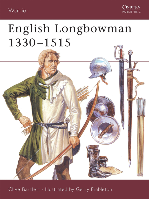 Паперова книга «English Longbowman 1330–1515», автор Клайв Бартлетт - фото №1
