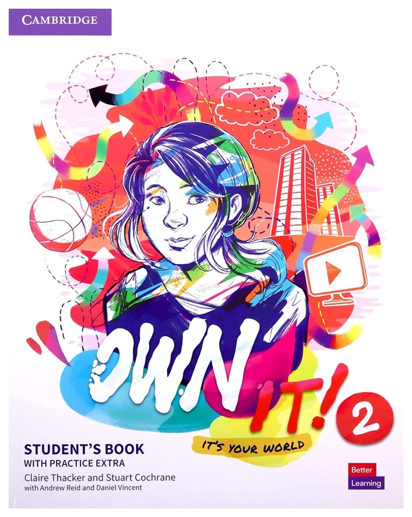 [object Object] «Own it! 2 Student's Book with Practice Extra», авторов Клэр Такер, Стюарт Кокрейн, Эндрю Рид, Дэниел Винсент - фото №1