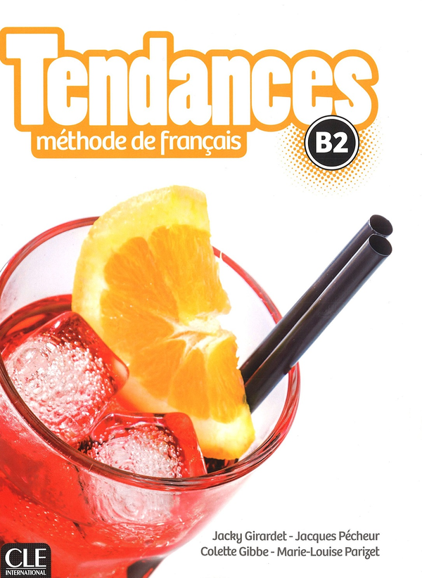Паперова книга «Tendances B2 Livre de l'eleve + DVD-ROM» - фото №1