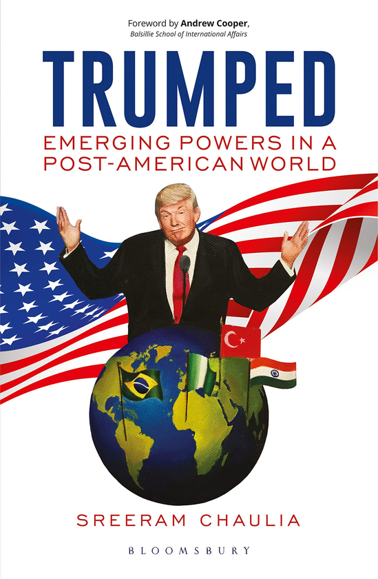 Паперова книга «Trumped. Emerging Powers in a Post-American World», автор Шрірам Чаулія - фото №1