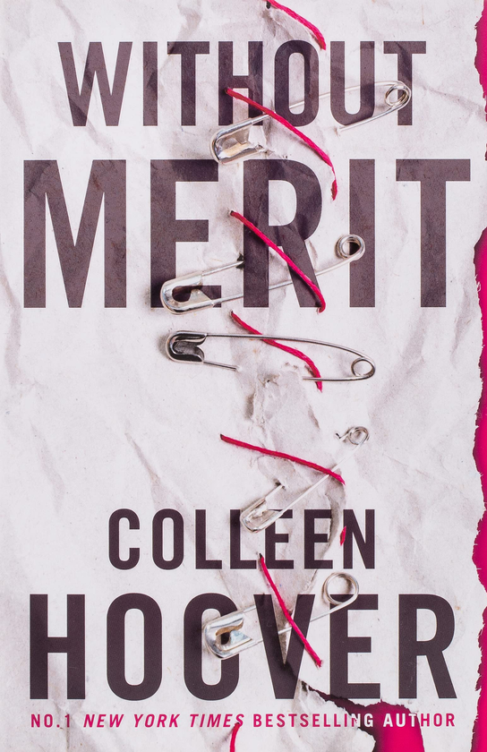 Паперова книга «Without Merit», автор Коллін Гувер - фото №1