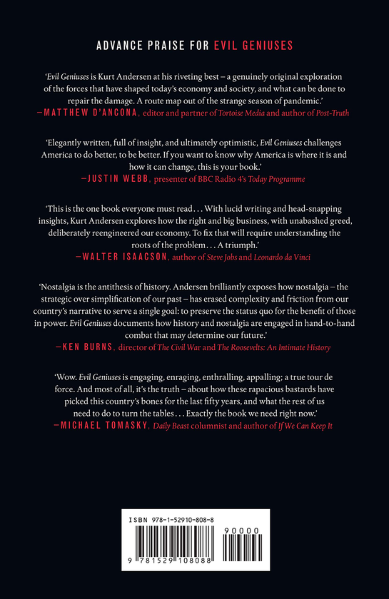 Бумажная книга «Evil Geniuses. The Unmaking of America. A Recent History», автор Курт Андерсен - фото №1