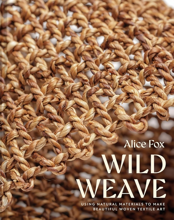 Бумажная книга «Wild Weave», автор Элис Фокс - фото №1