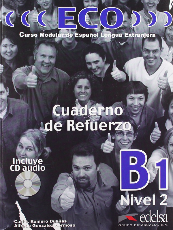 Паперова книга «ECO B1. Cuaderno de refuerzo (+ CD)», автор Альфредо Гонсалес Эрмосо - фото №1