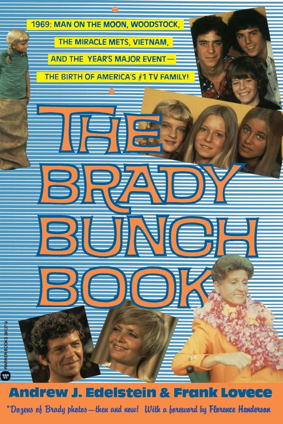 Бумажная книга «The Brady Bunch Book», авторов Энди Эдельштейн, Фрэнк Ловес - фото №1
