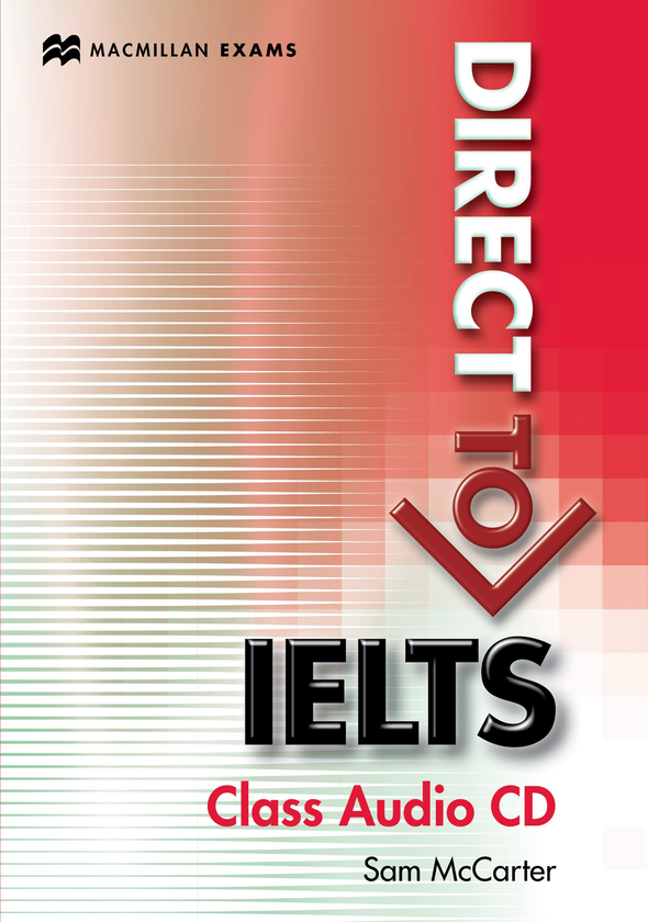 Бумажная книга «Direct to IELTS Class Audio CD (2) », автор Сэм Маккартер - фото №1