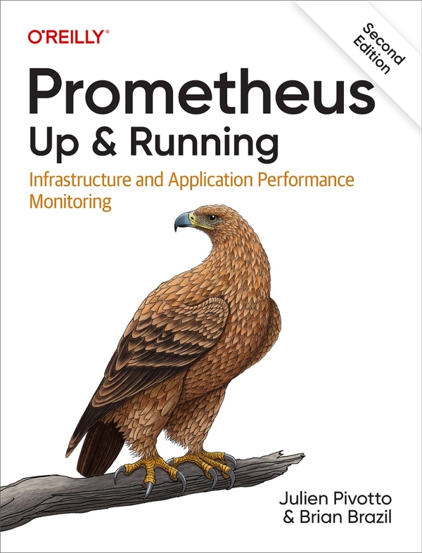 Бумажная книга «Prometheus. Up & Running. Infrastructure and Application Performance Monitoring», авторов Жюльен Пивотто, Брайан Брэзил - фото №1