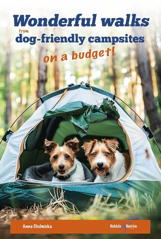 Бумажная книга «Wonderful Walks from Dog-Friendly Campsites on a Budget», автор Анна Хелмицка - фото №1