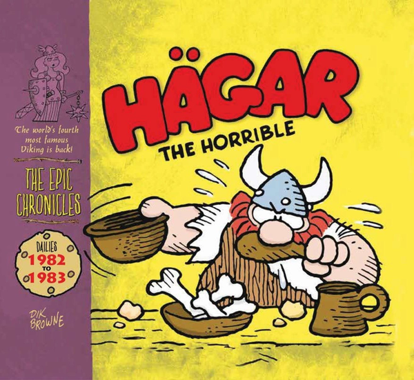 Бумажная книга «Hagar The Horrible. The Epic Chronicles. Dailies 1982-83», автор Дик Браун - фото №1