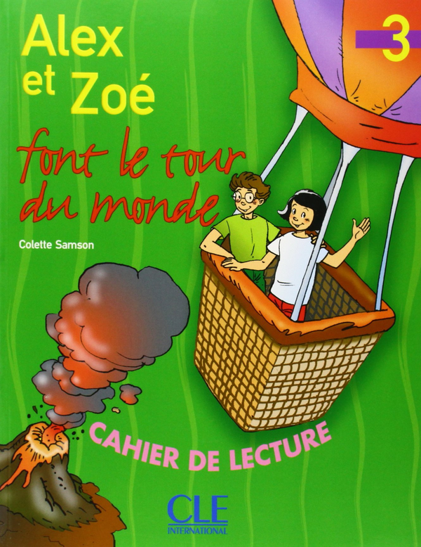 Паперова книга «Alex Et Zoe Font Le Tour Du Monde», автор Колетт Самсон - фото №1