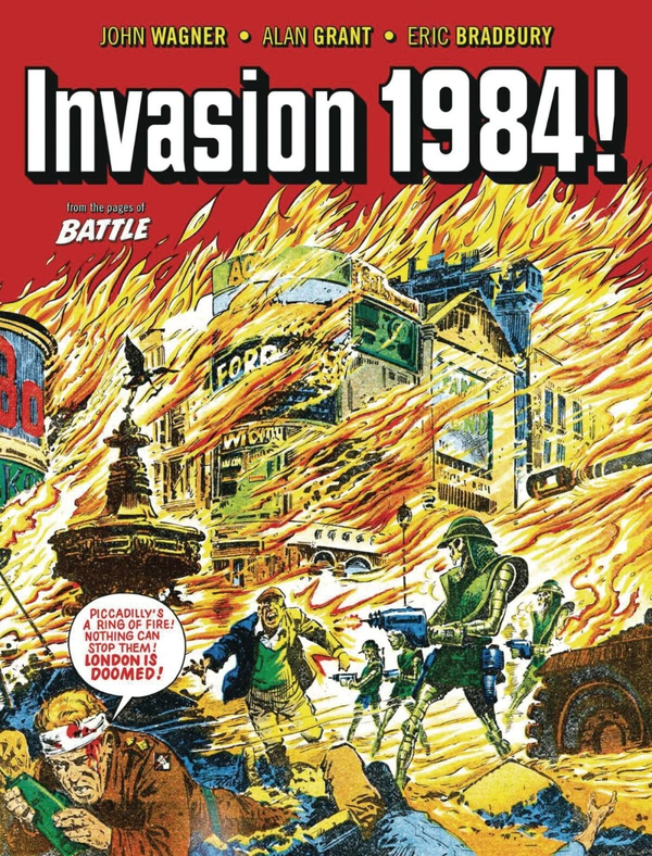 Бумажная книга « Invasion 1984», авторов Джон Вагнер, Алан Грант, Эрик Брэдбери - фото №1