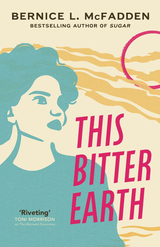Бумажная книга «This Bitter Earth», автор Бернис Макфадден - фото №1