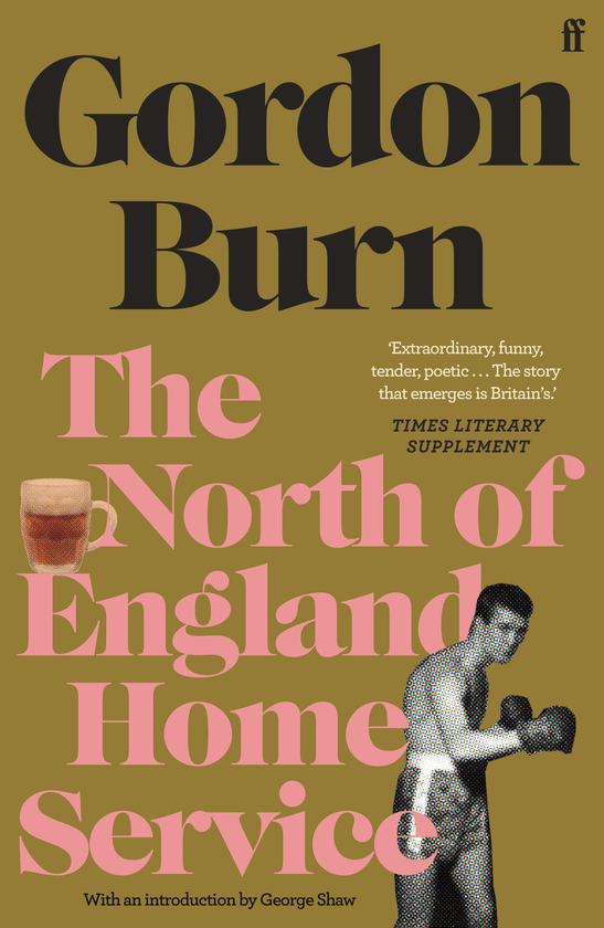 Бумажная книга «The North of England Home Service», автор Гордон Берн - фото №1