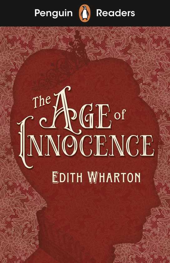 Бумажная книга «Penguin Readers Level 4. The Age of Innocence (ELT Graded Reader)», автор Эдит Уортон - фото №1
